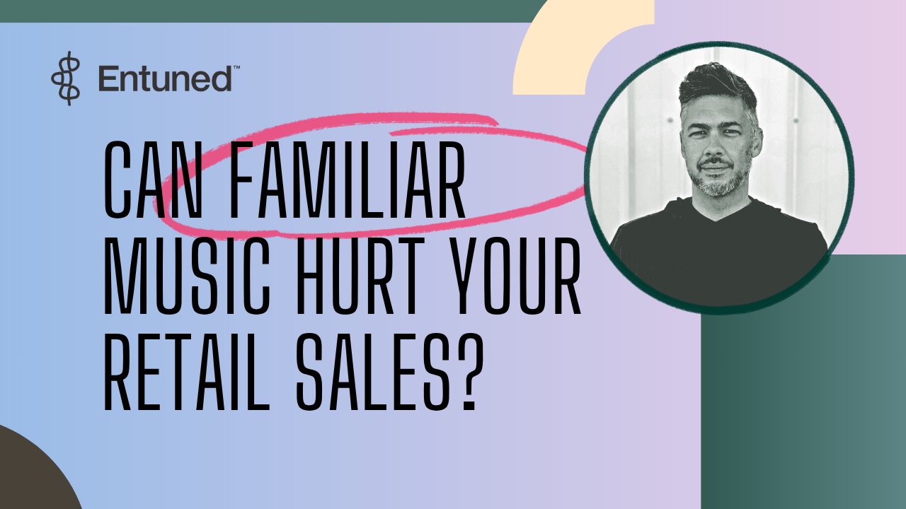 Can Familiar Music Actually HURT Your Retail Sales?