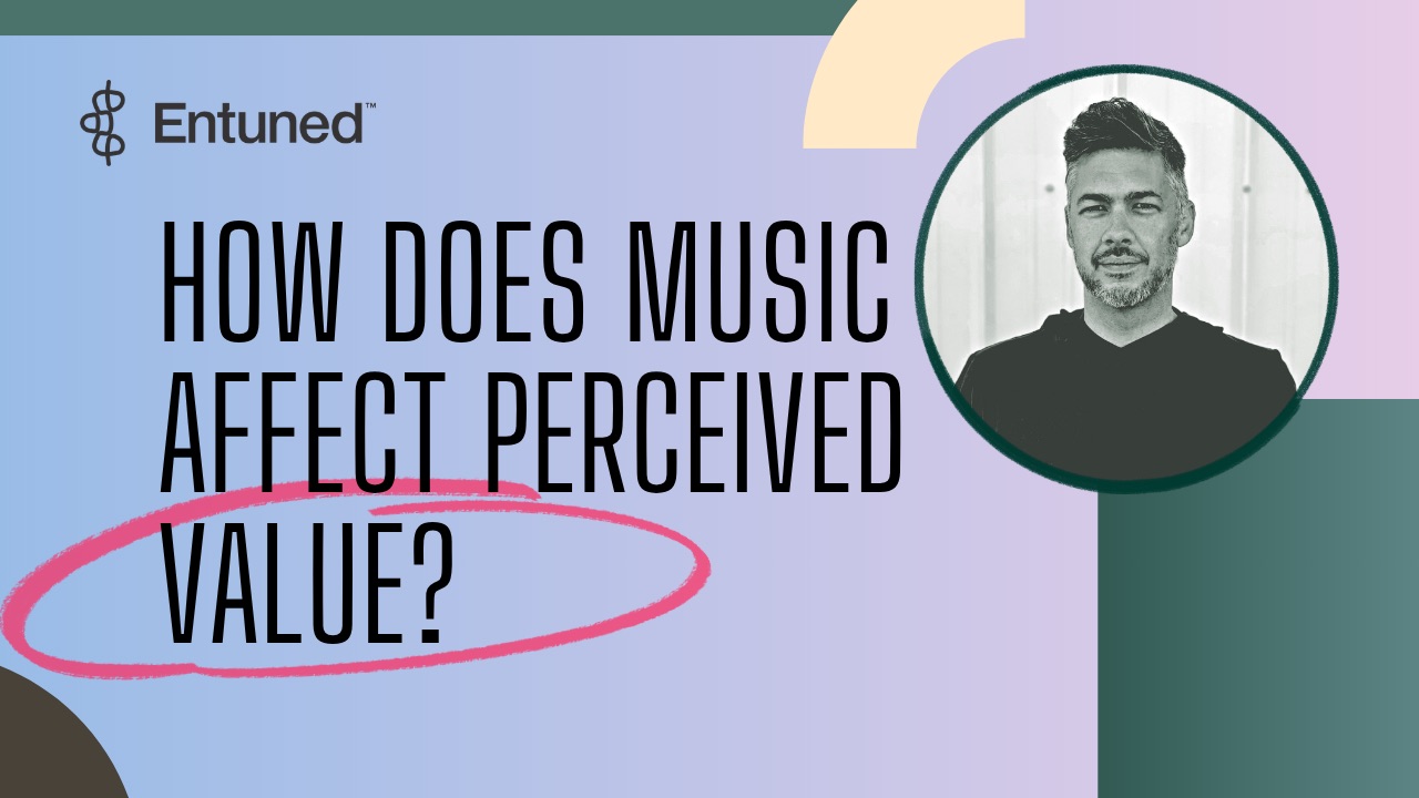 How Does Music Affect Perceived Value?