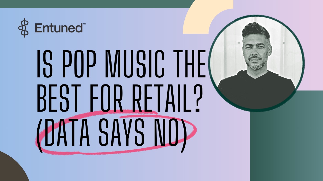 Is Popular Music Always the Best Choice for Retail? (The Data Says No)