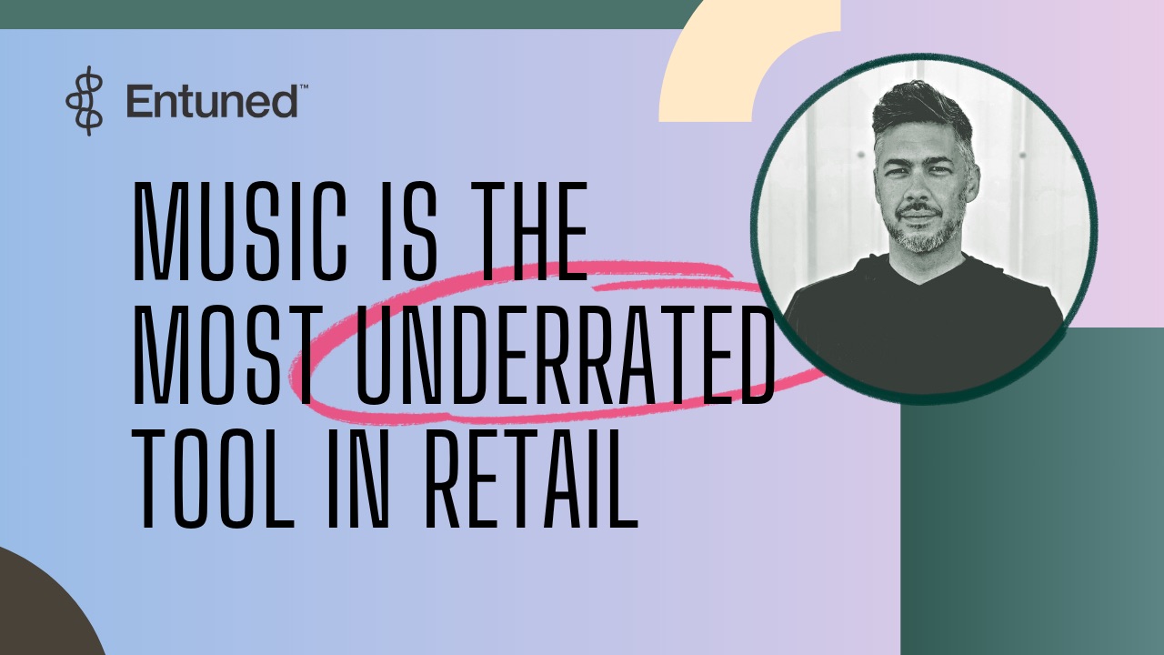Why Music Is the Most Underrated Tool in Retail